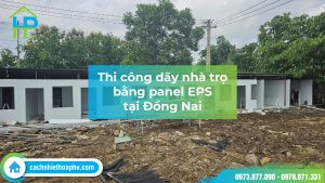 Thi công dãy nhà trọ bằng panel EPS tại Đồng Nai